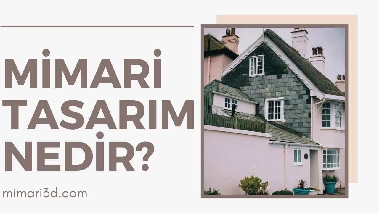 mimari tasarim nedir
