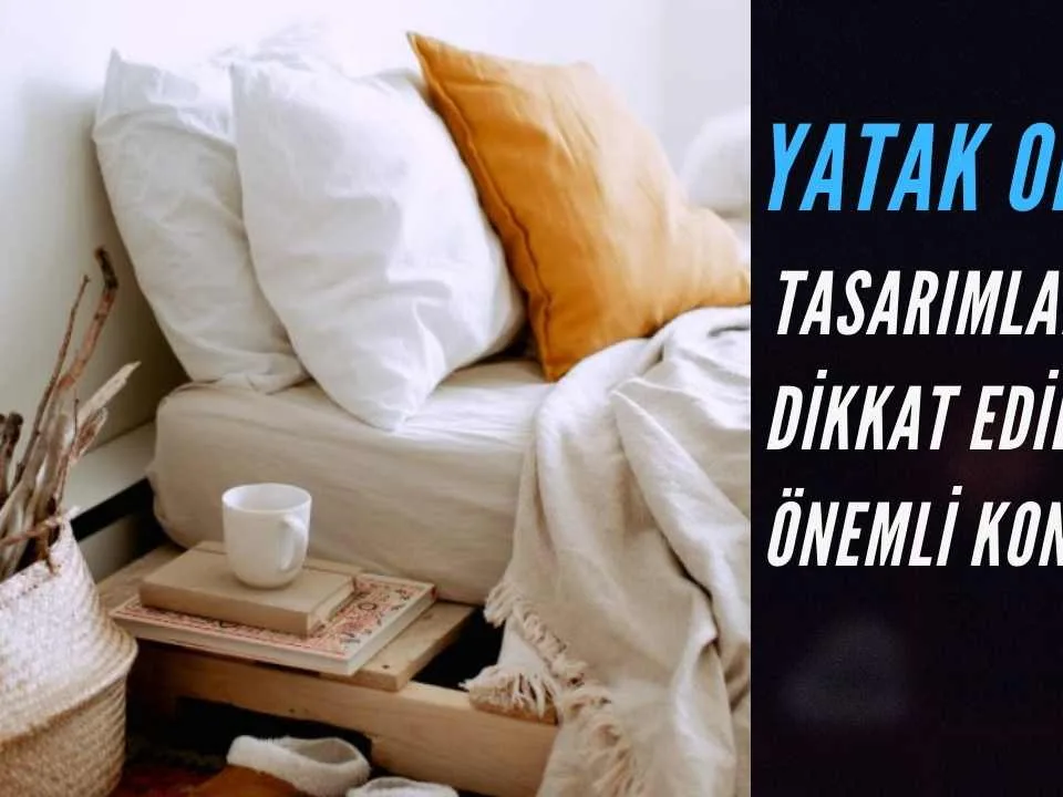 yatak odasi tasarimi