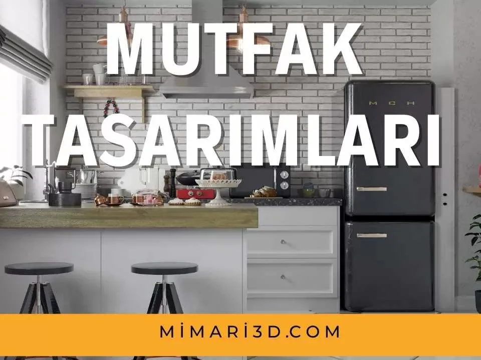 mutfak tasarimlari