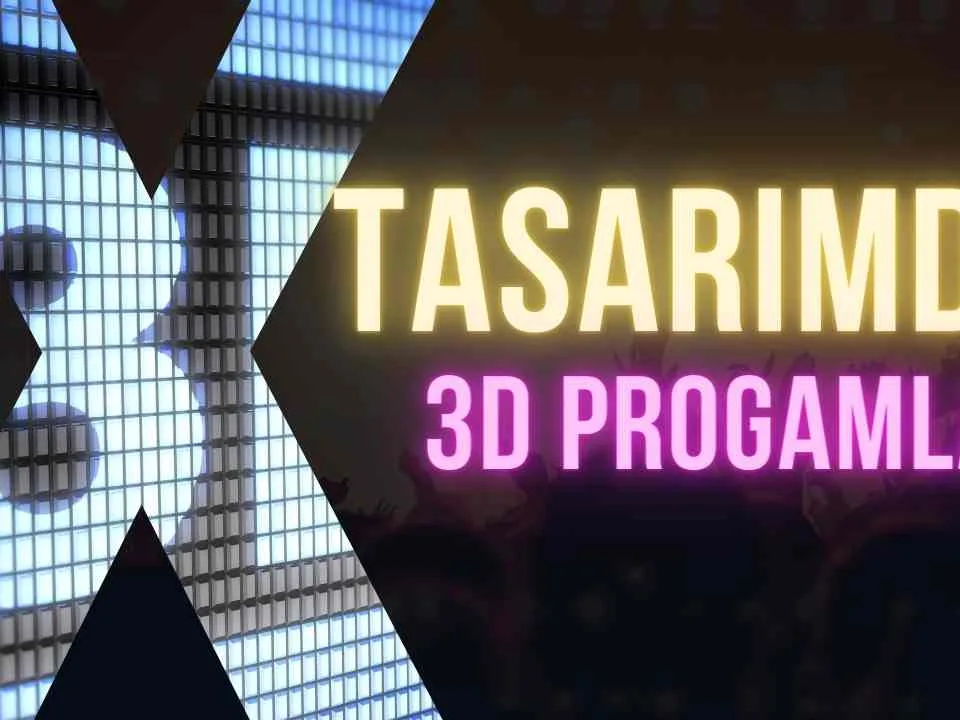tasarimda 3d programlar
