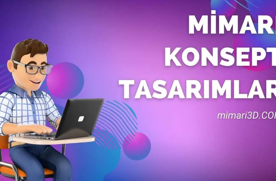 Mimari Konsept Tasarımlar