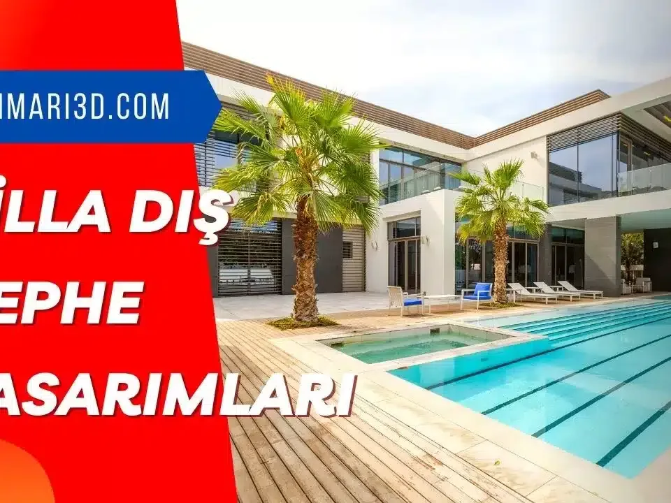 Villa Dış Cephe Tasarımları