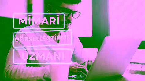 mimari görselleştirme uzmanı